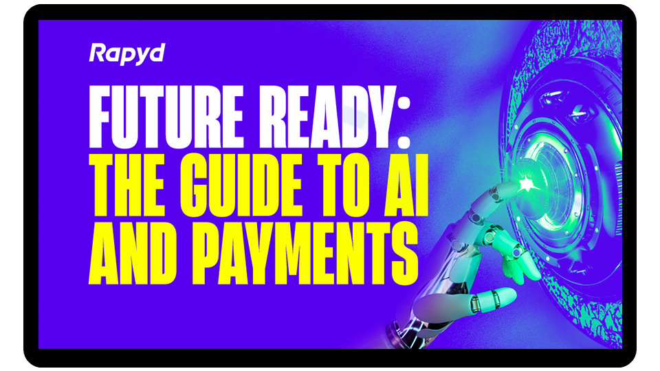 Future Ready: The guide to AI and payments inside a tablet